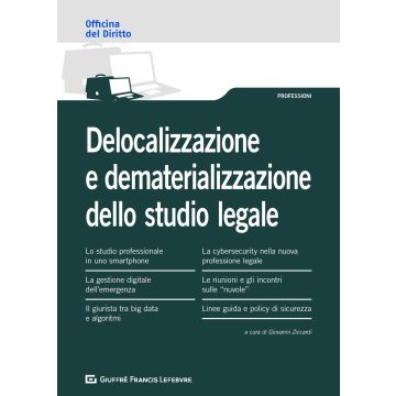 Delocalizzazione e dematerializzazione dello studio legale