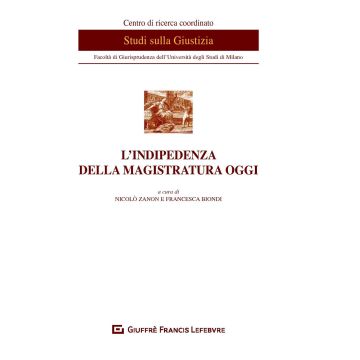 L'indipendenza della magistratura oggi