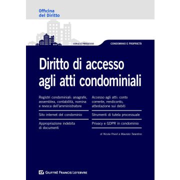Diritto di accesso agli atti condominiali
