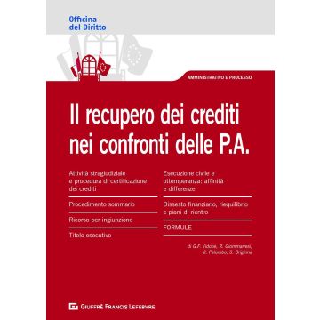 Il recupero crediti nei confronti delle P.A.