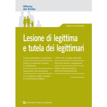 Lesione di legittima e tutela dei legittimari