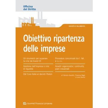 Obiettivo ripartenza delle imprese