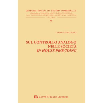 Sul controllo analogo nelle società in house providing