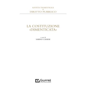 La Costituzione «dimenticata»