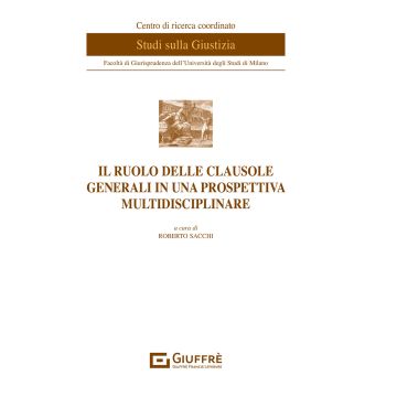 Il ruolo delle clausole generali in una prospettiva multidisciplinare