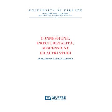 Connessione, pregiudizialità, sospensione e altri studi. In ricordo di Natale Giallongo