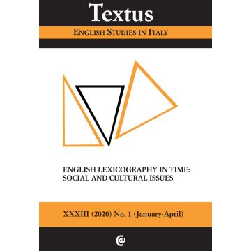 Textus. English studies in Italy (2020). Vol. 1: English lexicography in time: social and cultural issues