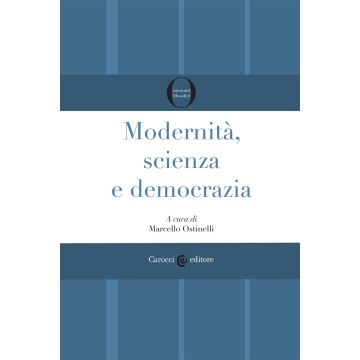 Modernità, scienza e democrazia