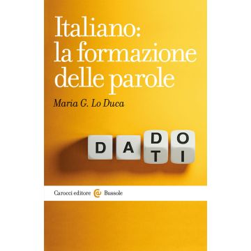 Italiano: la formazione delle parole