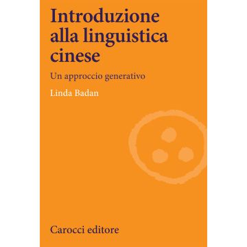 Introduzione alla linguistica cinese. Un approccio generativo