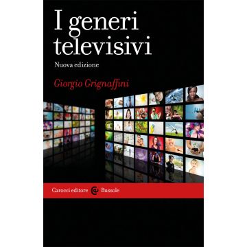 I generi televisivi. Nuova ediz.