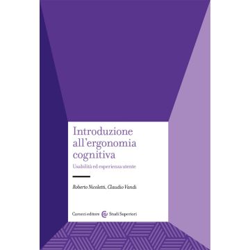 Introduzione all'ergonomia cognitiva. Usabilità ed esperienza utente