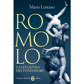 Romolo. La leggenda del fondatore