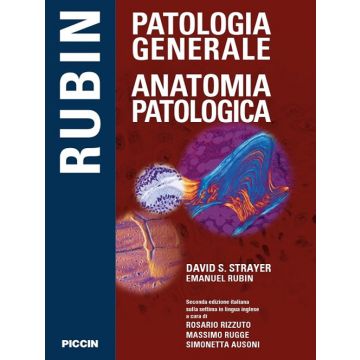 Rubin Patologia Generale Anatomia Patologica Piccin editore