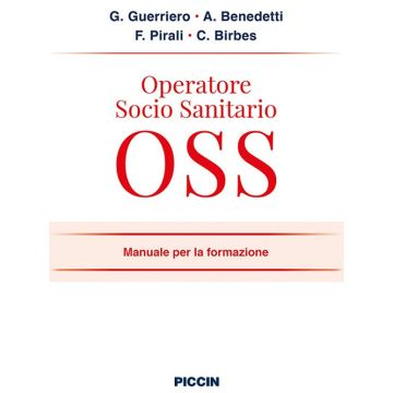 Operatore socio sanitario OSS. Manuale per la formazione 3/ed.