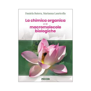 La Chimica Organica e le macromolecole biologiche