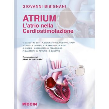 ATRIUM L'ATRIO NELLA CARDIOSTIMOLAZIONE GIOVANNI BISIGNANI PICCIN EDITORE