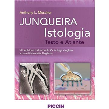 Junqueira Istologia Testo Atlante nuova edizione piccin 2020