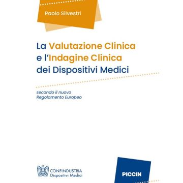 La valutazione clinica e l'indagine clinica dei dispositivi medici secondo il nuovo regolamento europeo