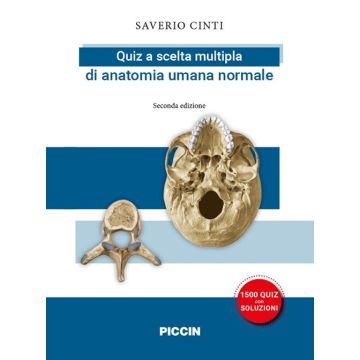 Quiz a scelta multipla di anatomia umana normale 2/ed.