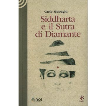 Siddharta e il Sutra di Diamante