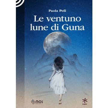 Le ventuno lune di Guna