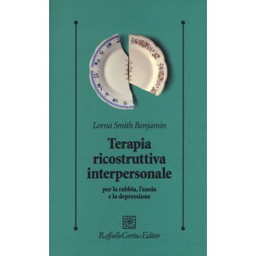 Terapia ricostruttiva interpersonale per la rabbia, l'ansia e la depressione