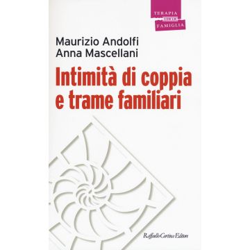 Intimità di coppia e trame familiari