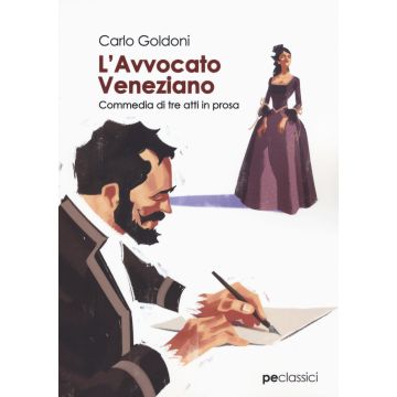 L'avvocato veneziano. Commedia di tre atti in prosa
