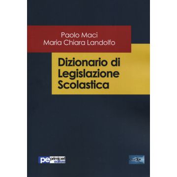 Dizionario di legislazione scolastica