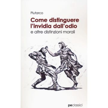 Come distinguere l'invidia dall'odio
