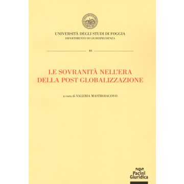 Le sovranità nell'era della post globalizzazione