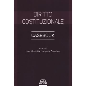 Diritto costituzionale. Casebook