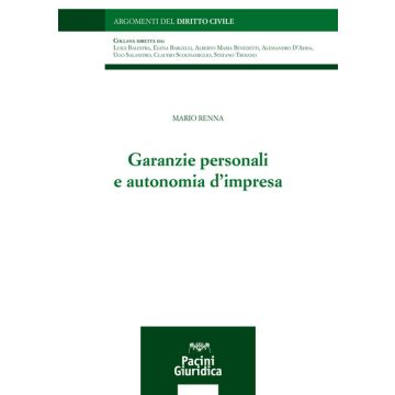 Garanzie personali e autonomia d'impresa