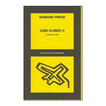 Casi clinici. Vol. 4: Il piccolo Hans