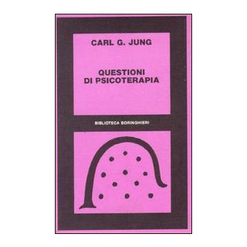 Questioni di psicoterapia. Carteggio di C. G. Jung e R. Loÿ