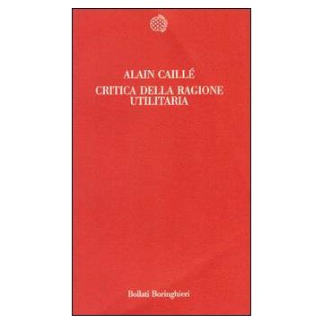 Critica della ragione utilitaria