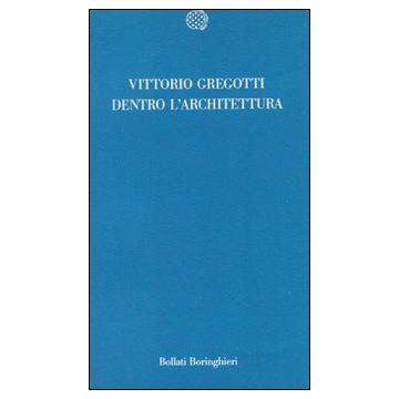 Dentro l'architettura