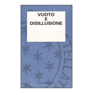 Vuoto e disillusione