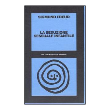 La seduzione sessuale infantile