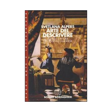 Arte del descrivere: scienza e pittura nel Seicento olandese