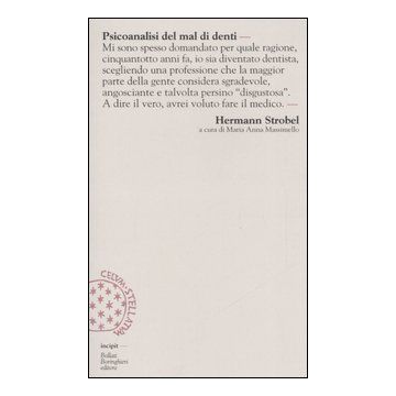 Psicoanalisi del mal di denti
