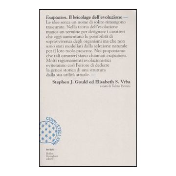 Exaptation. Il bricolage dell'evoluzione