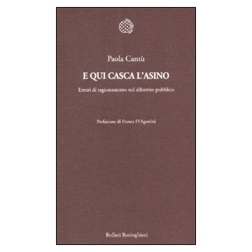 E qui casca l'asino. Errori di ragionamento nel dibattito pubblico
