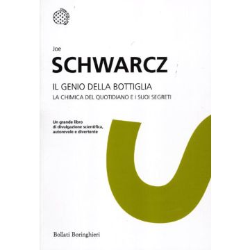 Il genio della bottiglia. La chimica del quotidiano e i suoi segreti