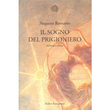 Il sogno del prigioniero. Archetipi e clinica