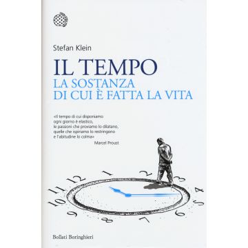 Il tempo. La sostanza di cui è fatta la vita