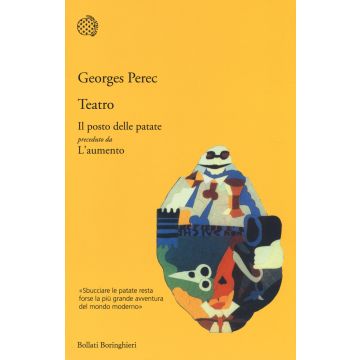 Teatro: Il posto delle patate preceduto da L'aumento