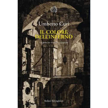 Il colore dell'inferno. La pena tra vendetta e giustizia