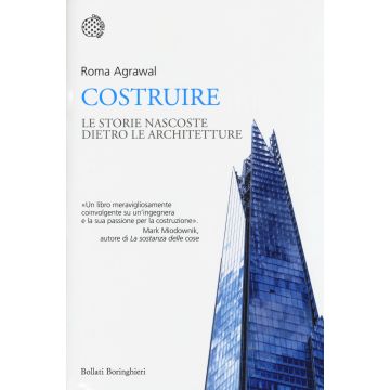 Costruire. Le strutture nascoste dietro le architetture